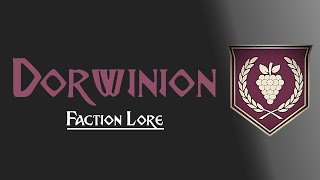 Lore Dorwinion [upl. by Worra339]