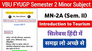 VBU FYUGP Semester 2 202327 Minor Vocational Introduction to Tourism Syllabus हिन्दी में [upl. by Hgielime194]