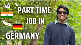 PART TIME JOB IN GERMANY 🇩🇪 MY EXPERIENCE [upl. by Niuqauj553]