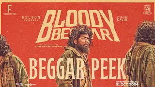 Bloody Beggar  Beggar Peek  Nelson Dilipkumar  Kavin  Sivabalan Muthukumar  Jen Martin [upl. by Laney]