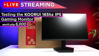 LIVE Streaming Testing the KOORUI 24E3 165Hz IPS FD Gaming Monitor  ₱6K lang ito [upl. by Aseefan216]