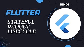 Master Flutter State Management The Stateful Widget Lifecycle [upl. by Sosna82]