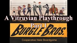 Vitruvian Playthrough Burgle Bros Part 1 [upl. by Aziaf]