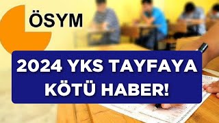 2024 YKS TAYFAYA KÖTÜ HABER ‼️EA İçin Sıralama Barajı Değişebilir 🔥 [upl. by Halsey493]