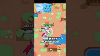 Not Your Problem 😈  Part 2 brawlstars brawler shorts [upl. by Baskett]