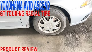 ✅ Yokohama AVID ASCEND GT Touring Radial Tire22550R17 94V 🔴 [upl. by Gilles]