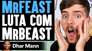 MRFEAST Luta Com MrBeast  Dhar Mann [upl. by Angelika]