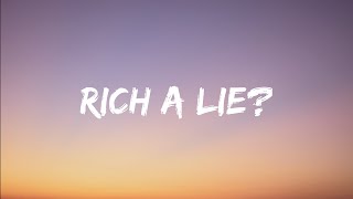 MARKSMAN  RICH A LIE lyrics [upl. by Pebrook260]