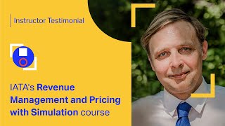 IATA Training  Revenue Management and Pricing with Simulation  Instructor Video [upl. by Hinkel97]