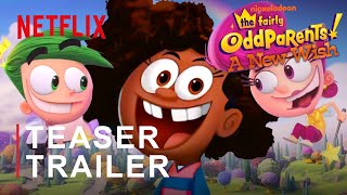 The Fairly OddParents A New Wish Reboot 2024  Netflix  FIRST LOOK [upl. by Fredie503]