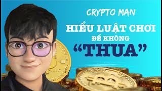 Hiểu Luật Chơi Để Không quotTHUAquot  Bitcoin  Lê Duy Crypto Man [upl. by Perkins]