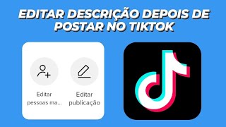 Como editar a descrição capa e legenda depois do vídeo postado no TikTok [upl. by Fanchet]