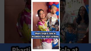 Bharti Singh amp Gola at Krushna Abhishek amp Kasmera Shahs twin boys birthday bhartisingh elections [upl. by Aes]