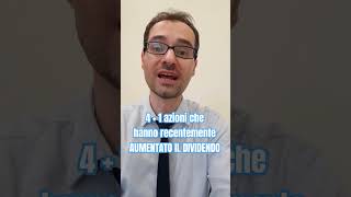 Dividendi fino al 56 appena aumentati azioni investire dividendi [upl. by Rask]