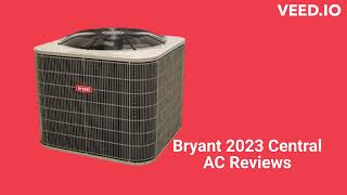 HvacRepairGuy 2023 Bryant Brand Central AC Reviews [upl. by Navonoj819]