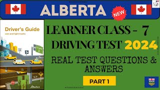 Alberta Driving Practice Test 1  Alberta Learner Class 7 Driving Test 2024 alberta [upl. by Rebliw]