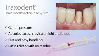 Traxodent® Hemostatic Retraction Paste System  Ideal for Digital Impressions [upl. by Ileyan]