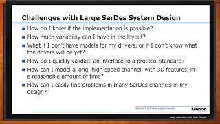 Addressing Challenges with Large SerDes System Designs — Mentor [upl. by Lyford450]