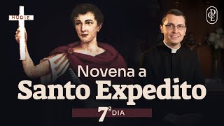 7º dia  Novena a Santo Expedito [upl. by Iggie]