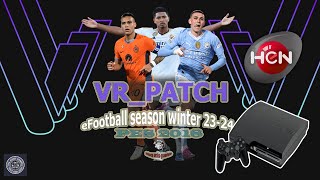 PS3 PES 2018 update 2024 Winter VR Patch [upl. by Eeleak932]