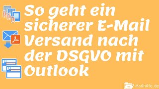 DSGVO Sicherer Serienversand von Dokumenten mit Outlook die eine Unterschrift benötigen [upl. by Vitia]