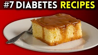 7 AMAZING and EASY Recipes Every Diabetic Needs to Know [upl. by Dania]