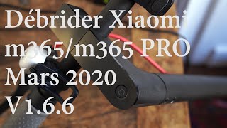 Débrider Xiaomi m365m365 PRO MARS 2020V166 [upl. by Norton]