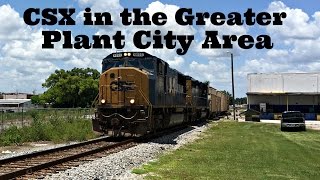 CSX in the Greater Plant City Area  July 21 2016 [upl. by Astri]