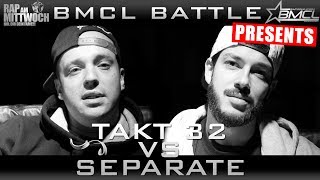 BMCL RAP BATTLE SEPARATE VS TAKT32 BATTLEMANIA CHAMPIONSLEAGUE [upl. by Ameehs2]