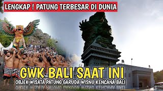 SITUASI GWK BALI SAAT INI  GARUDA WISNU KENCANA CULTURAL PARK BALI [upl. by Starla]