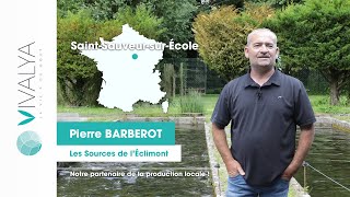 ESSONNE 91  Visite chez notre fournisseur quotLes Sources de LÉclimontquot [upl. by Davidoff]