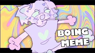 BOING  ANIMATION MEME [upl. by Ij]