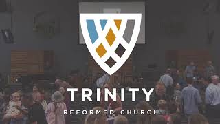 09012024 Trinity Reformed Church Worship Service [upl. by Attener187]