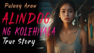 ALINDOG NG KOLEHIYALA  Kwentong Aswang sa Baryo  True Story [upl. by Snell]