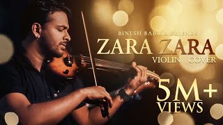 Zara Zara Behekta Hai  RHTDM  Violin Cover  Binesh Babu amp Friends [upl. by Ayotna730]