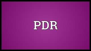 PDR Meaning [upl. by Brunell]