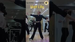 Half Life Linedance 킴스라인댄스협회 kimslinedance kimheejin [upl. by Schaffer]