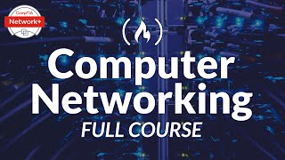 Computer Networking Course  Network Engineering CompTIA Network Exam Prep [upl. by Aihtekal]