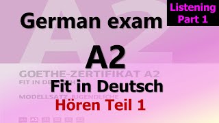 A2 Hören Teil 1 Fit in Deutsch Modellsatz [upl. by Lessig]