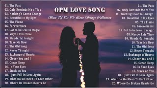 OPM Love Songs  Most Famous Sweet OPM Melody 80s 90s  Best Opm Classic Favorites Collection [upl. by Tomi]