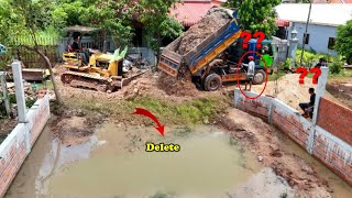 Perfectly New PROJECT 5T Dump Truck Overloading Soils Into Fence For Fill Water and Dozer Pushing [upl. by Naitsihc]