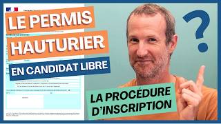 Comment sinscrire au PERMIS HAUTURIER en candidat libre  La procédure détaillée [upl. by Etterraj]