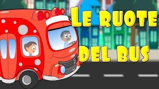 Le ruote del bus  Wheels on the bus in Italian  Canzoni per bambini [upl. by Irving100]