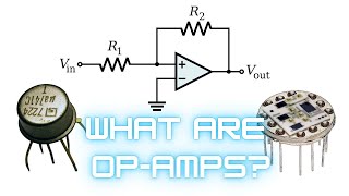 What are Op Amps [upl. by Hurty]