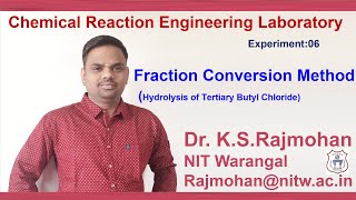 CRE Lab Expt 06 Fractional Conversion Method Hydrolysis of TBC [upl. by Adnohsat]