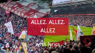 Allez Allez Allez  On The Kop and Main Stand [upl. by Avid233]