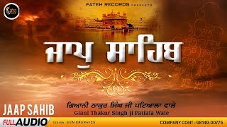 New Path Jap Sahib  Giani Thakur Singh Ji Patiale Wale  Fateh Records  newpath jaap [upl. by Read]