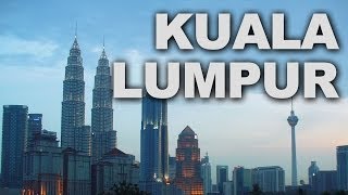 Kuala Lumpur Capital of Malaysia [upl. by Ennaid]