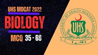 UHS MDCAT 2022  BIOLOGY MCQ 3568 [upl. by Treborsemaj]