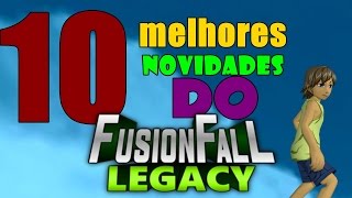 10 Novidades do FusionFall Legacy [upl. by Worthy663]